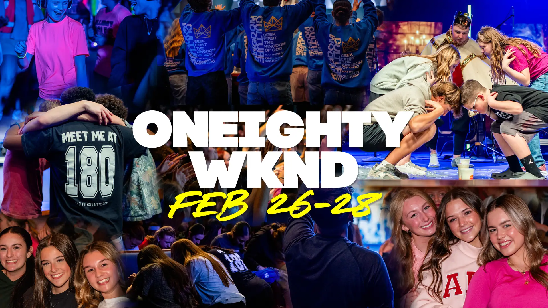 ONEIGHTY WEEKEND FEB 26-28