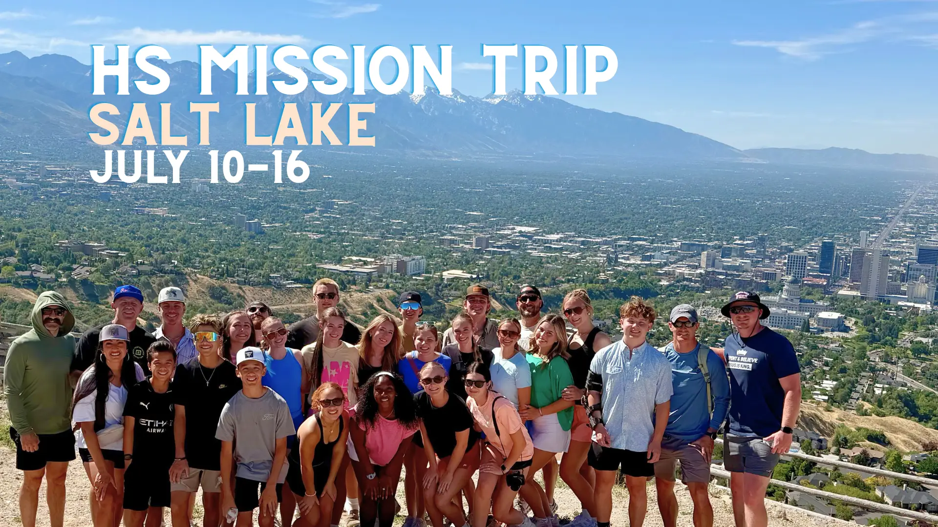 HS Mission Trip to UTAH July 10-16th