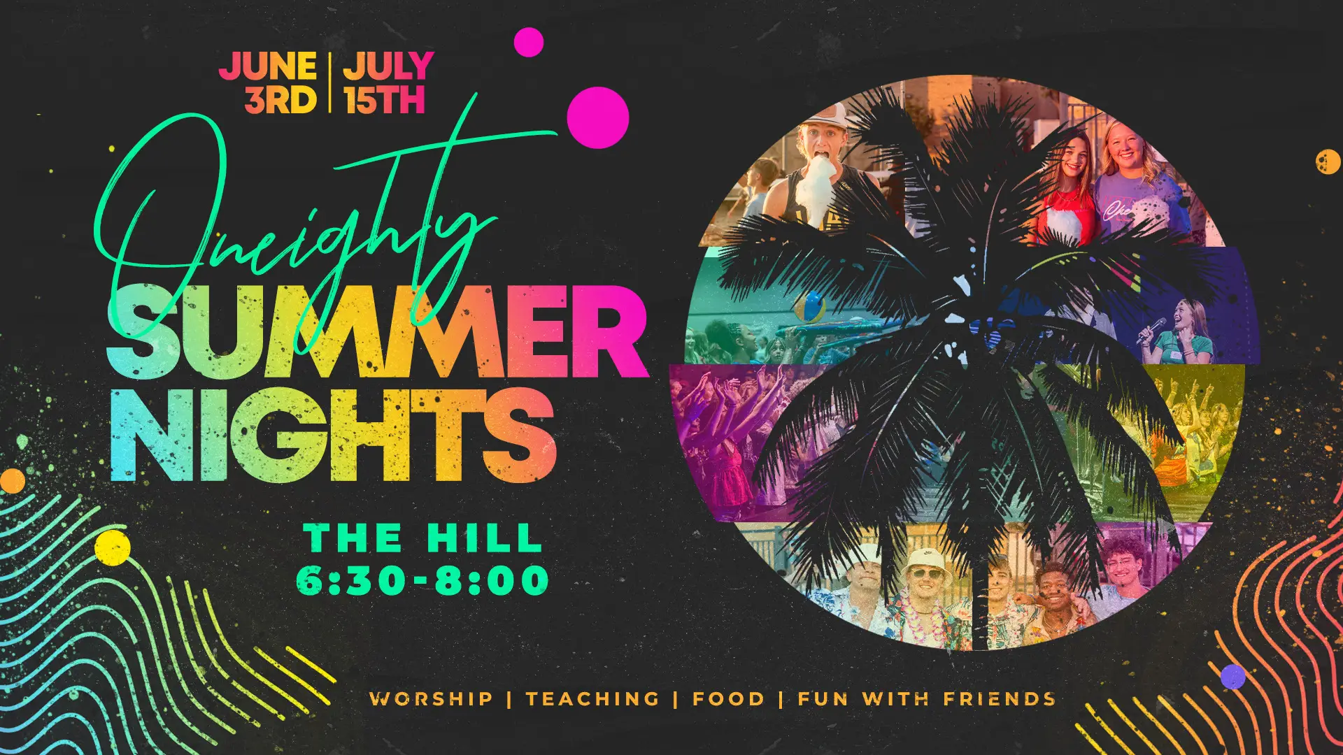 ONEIGHTY+ JUNE 3 / JULY 15